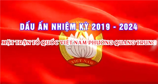 Mặt trận Tổ quốc Việt Nam phường Quang Trung: Dấu ấn nhiệm kỳ 2019-2024