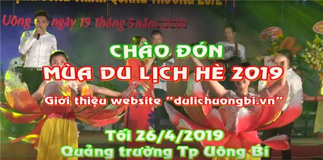 Video Clip: Uông Bí chào đón mùa du lịch hè 2019