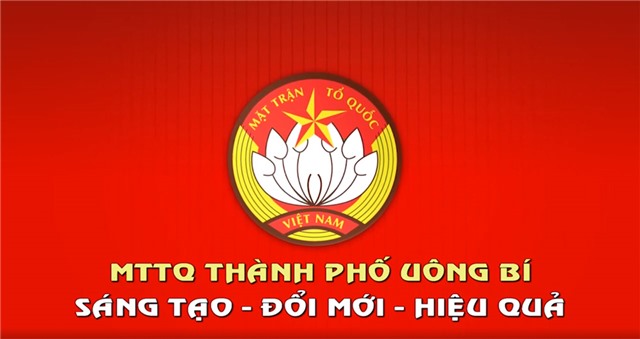 Phóng sự MTTQ thành phố Uông Bí: sáng tạo, đổi mới và hiệu quả