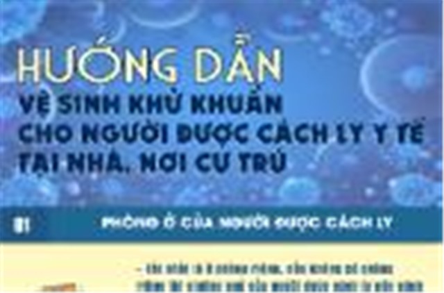 Hướng dẫn vệ sinh khử khuẩn cho người được cách ly y tế tại nhà, nơi cư trú