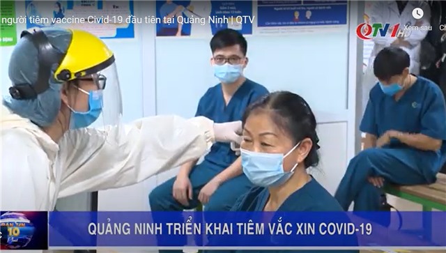 Những người tiêm vắc xin Covid-19 đầu tiên tại Quảng Ninh