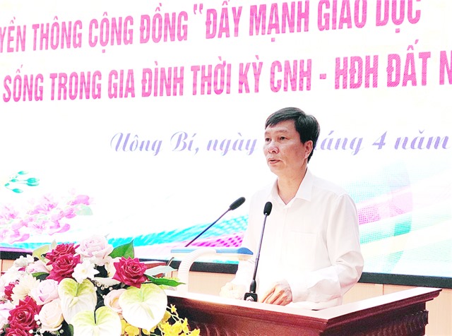 Hội nghị truyền thông cộng đồng  "Đẩy mạnh giáo dục đạo đức lối sống trong gia đình thời kỳ CNH - HĐH”