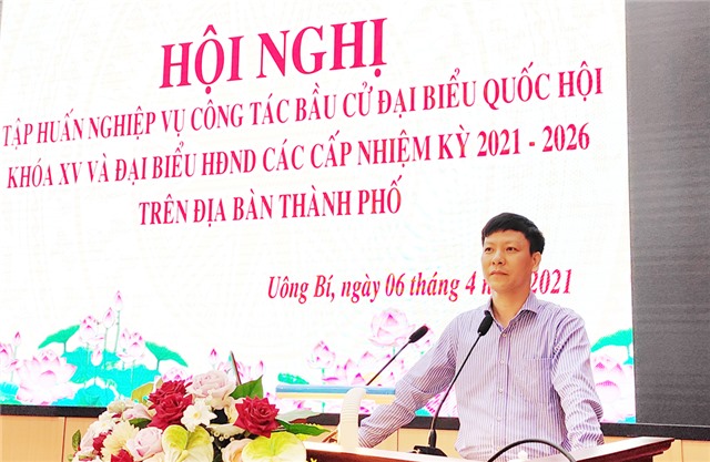 Hội nghị tập huấn nghiệp vụ công tác bầu cử ĐBQH khóa XV  và đại biểu HĐND các cấp nhiệm kỳ 2021-2026
