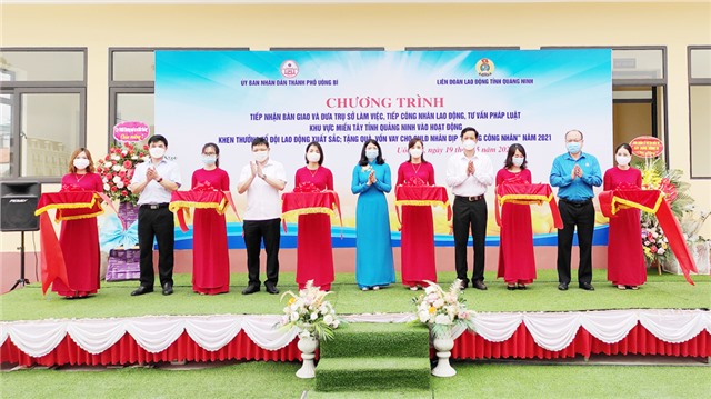 Tiếp nhận bàn giao và khánh thành Trụ sở làm việc và tiếp công nhân lao động, tư vấn pháp luật khu vực miền Tây