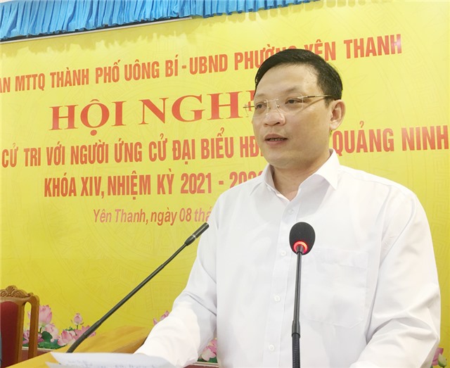 Hội nghị tiếp xúc giữa cử tri với người ứng cử Đại biểu HĐND tỉnh Quảng Ninh khoá XIV, nhiệm kỳ 2021-2026