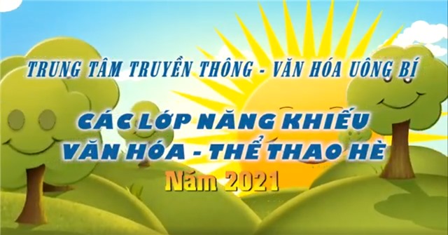 Tuyển sinh lớp năng khiếu văn hóa - thể thao hè 2021