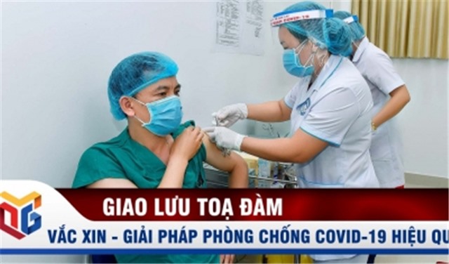 Vắc xin - Giải pháp phòng chống Covid-19 hiệu quả