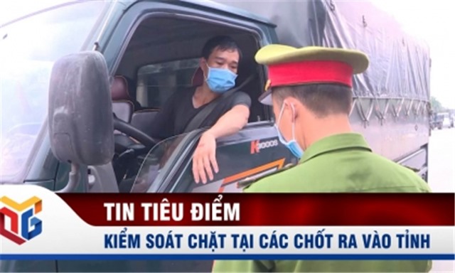 Kiểm soát chặt tại các chốt ra vào tỉnh