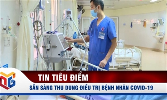 Sẵn sàng thu dung điều trị bệnh nhân Covid-19