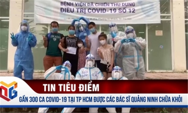 Gần 300 ca bệnh COVID-19 tại TP Hồ Chí Minh được các bác sĩ Quảng Ninh chữa khỏi