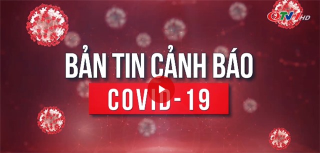 Bản tin cảnh báo Covid-19 ngày 5/1/2022