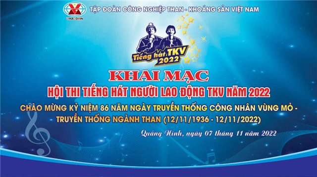Hội thi Tiếng hát người lao động TKV năm 2022 sẽ diễn ra từ 7/11 – 9/11