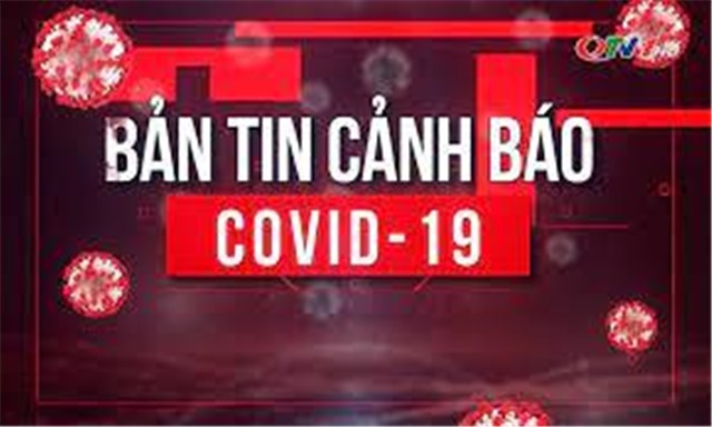 Bản tin cảnh báo Covid-19 ngày 3/2/2022