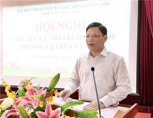 Đại biểu HĐND tỉnh, thành phố tiếp xúc cử tri phường Phương Đông