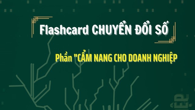 Hỏi đáp về chuyển đổi số - Phần Cẩm nang cho doanh nghiệp