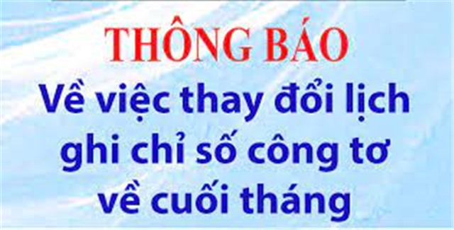  Thay đổi ngày ghi chỉ số công tơ các khách hàng dùng điện sau TBA công cộng trên địa bàn thành phố thực hiện trong tháng 10-2023 