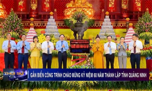 Gắn biển công trình chào mừng 60 năm Ngày thành lập tỉnh tại Cung Trúc lâm Yên Tử