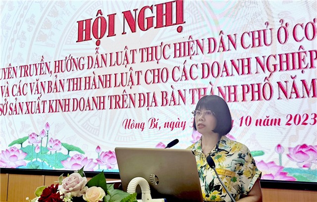 Hội nghị tuyên truyền, hướng dẫn Luật thực hiện dân chủ ở cơ sở và các văn bản thi hành Luật cho các doanh nghiệp, cơ sở sản xuất kinh doanh trên địa bàn thành phố