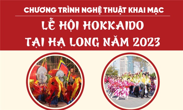 Chương trình nghệ thuật khai mạc Lễ hội Hokkaido tại Hạ Long 2023