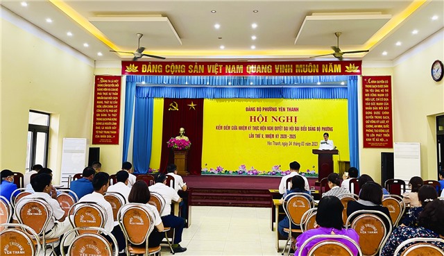 Đảng bộ phường Yên Thanh kiểm điểm giữa nhiệm kỳ thực hiện Nghị quyết Đại hội đại biểu phường lần thứ V, nhiệm kỳ 2020-2025