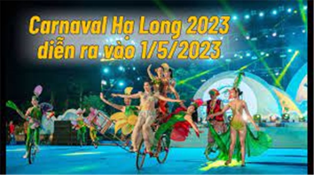 Ngày 1/5 diễn ra Carnaval Hạ Long