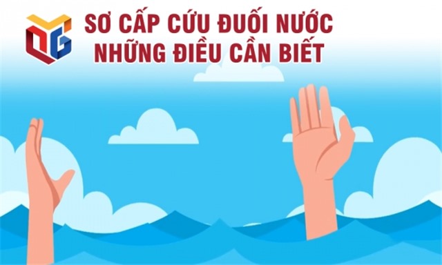 Sơ cấp cứu đuối nước - Những điều cần biết