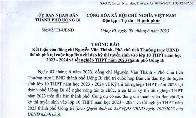 Thông báo kết luận của đồng chí Nguyễn Văn Thành - Phó Chủ tịch Thường trực UBND thành phố tại cuộc họp BCĐ kỳ thi tuyển sinh vào lớp 10 THPT năm học 2023-2024 và tốt nghiệp THPT năm 2023 TP Uông Bí