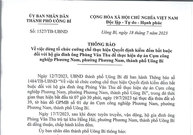 Thông báo về việc dừng tổ chức cưỡng chế thực hiện Quyết định kiểm đếm bắt buộc đối với hộ gia đình ông Phùng Văn Thu để thực hiện dự án Cụm công nghiệp Phương Nam, phường Phương Nam, thành phố Uông Bí