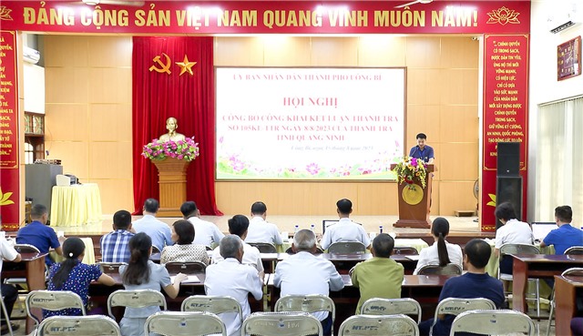 Hội nghị Công bố Kết luận thanh tra số 105/KL-TTr ngày 08/8/2023 của Thanh tra tỉnh Quảng Ninh 