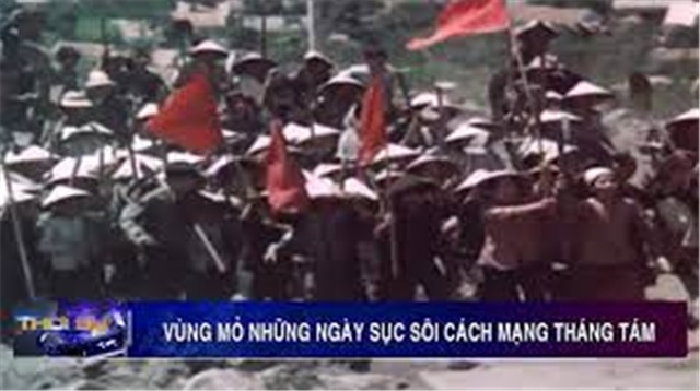 Vùng Mỏ những ngày sục sôi Cách mạng tháng Tám