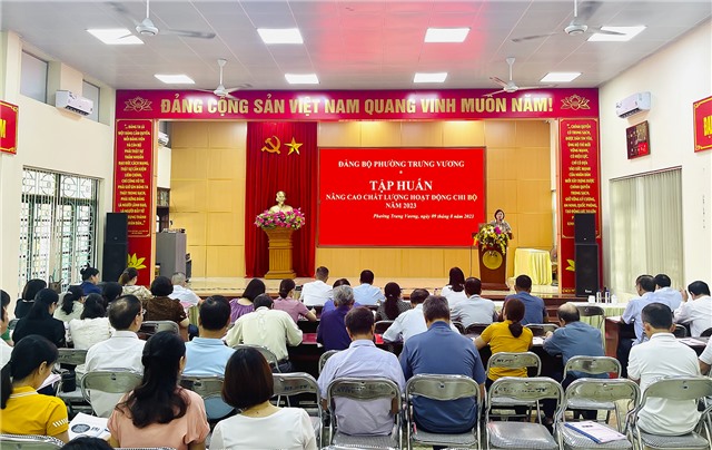 Phường Trưng Vương tập huấn nghiệp vụ công tác xây dựng đảng cho các chi bộ năm 2023