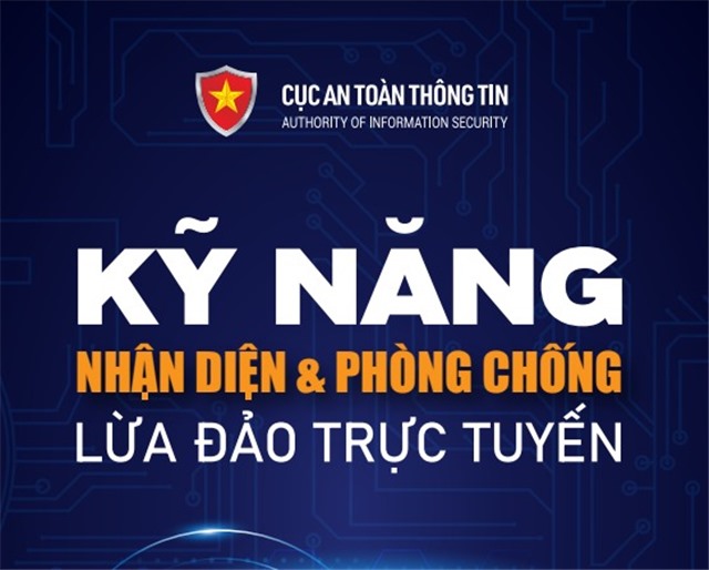 KỸ NĂNG NHẬN DIỆN VÀ PHÒNG CHỐNG LỪA ĐẢO TRỰC TUYẾN