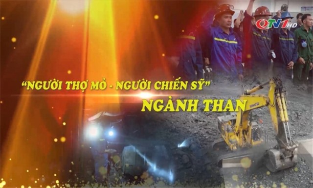 "Người thợ mỏ - Người chiến sỹ" ngành Than