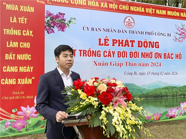Thành phố Uông Bí phát động Tết trồng cây đời đời nhớ ơn Bác Hồ xuân Giáp Thìn 2024