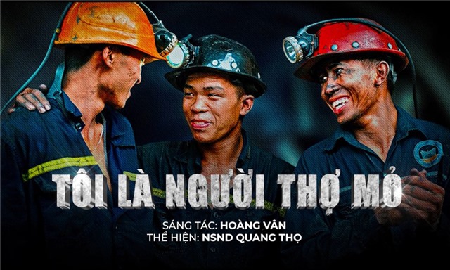 MV “Tôi là người thợ mỏ”