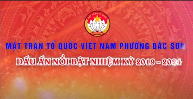 Mặt trận Tổ quốc Việt Nam phường Bắc Sơn: Dấu ấn nổi bật nhiệm kỳ 2019-2024