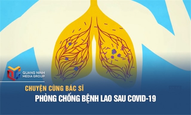 Phòng chống bệnh lao sau Covid-19