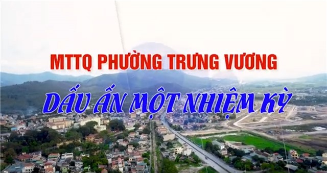 MTTQ phường Trưng Vương: Dấu ấn một nhiệm kỳ