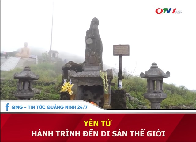 Yên Tử - Hành trình đến di sản thế giới