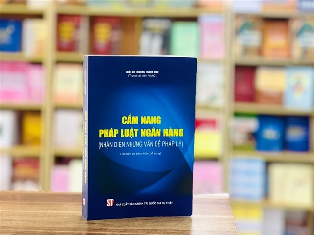 Ra mắt cuốn “cẩm nang” tra cứu về pháp luật ngân hàng