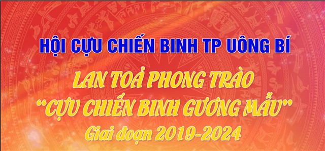 Hội CCB thành phố Uông Bí: Lan tỏa phong trào “Cựu chiến binh gương mẫu” giai đoạn 2019-2024