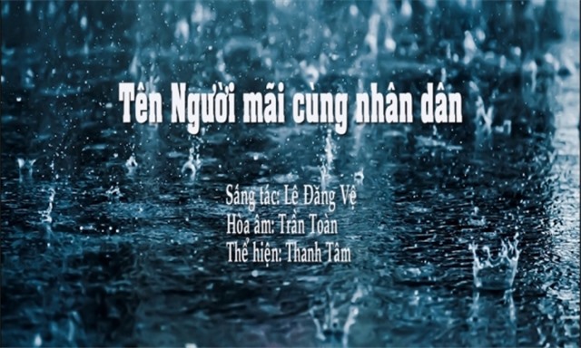 MV Tên Người mãi cùng nhân dân