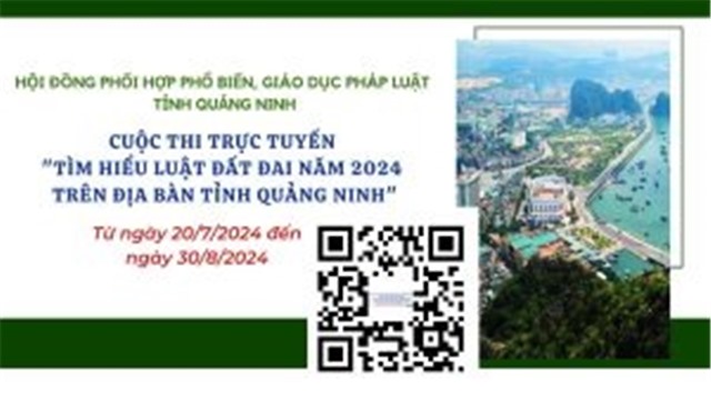 Hưởng ứng Cuộc thi trực tuyến “Tìm hiểu Luật Đất đai năm 2024 trên địa bàn tỉnh Quảng Ninh”