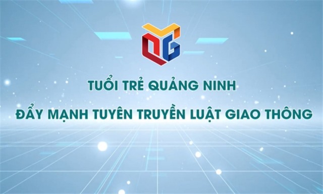 Tuổi trẻ Quảng Ninh đẩy mạnh tuyên truyền luật giao thông