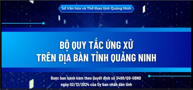 Bộ quy tắc ứng xử trên địa bàn tỉnh Quảng Ninh