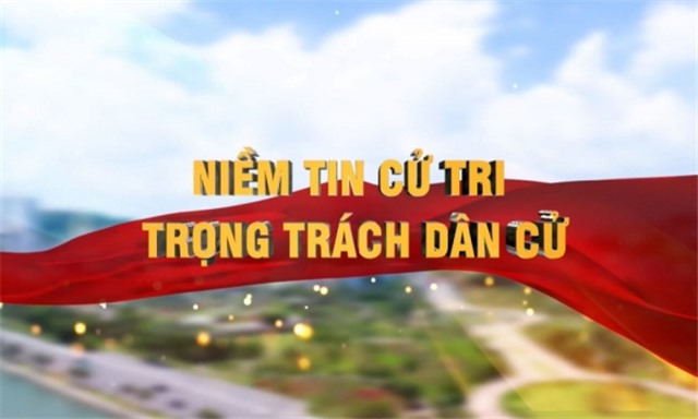 Niềm tin cử tri, trọng trách dân cử