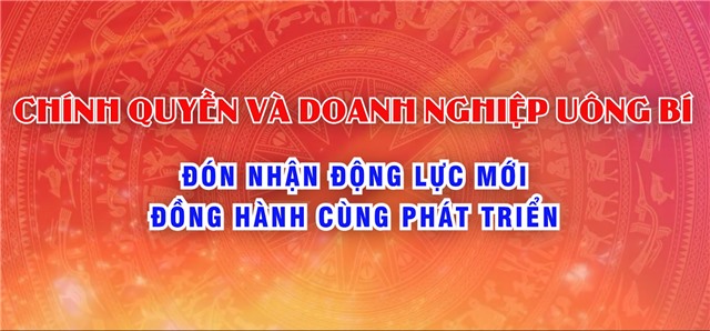 Chính quyền và doanh nghiệp Uông Bí: Đón nhận động lực mới, đồng hành cùng phát triển