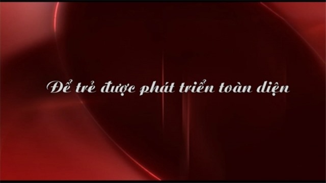 Để trẻ em được phát triển toàn diện