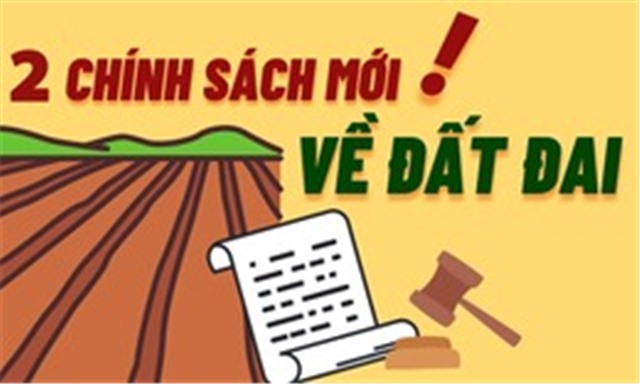 Hai chính sách mới về đất đai sắp có hiệu lực