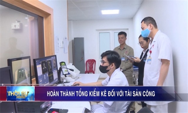 Hoàn thành tổng kiểm kê đối với tài sản công